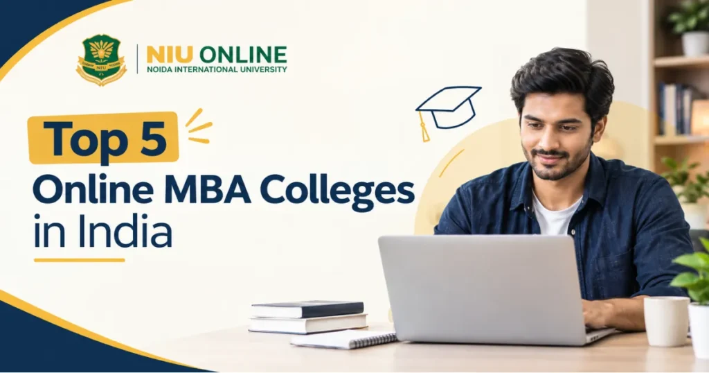 Top 5 Online MBA Colleges in India 2026